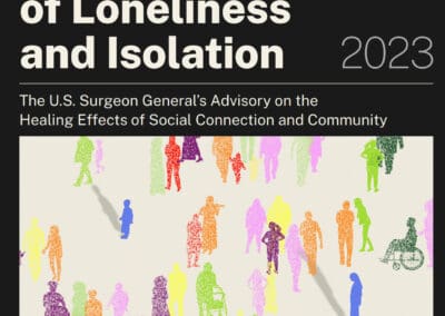 Our Epidemic of Loneliness and Isolation Our epidemic of loneliness and isolation.